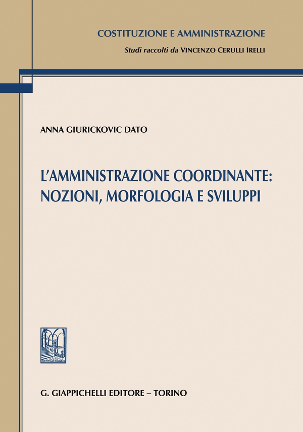 L’amministrazione coordinante: nozioni, morfologia e sviluppi - e-Book - Librerie.coop L’amministrazione coordinante: nozioni, morfologia e sviluppi - e-Book - Librerie.coop