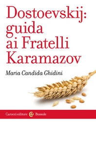 Dostoevskij: guida ai Fratelli Karamazov - Librerie.coop