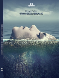 Orion genesis: annuna-ki - Librerie.coop