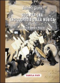 Voci per una enciclopedia della musica - Vol. 2 - Librerie.coop Voci per una enciclopedia della musica - Vol. 2 - Librerie.coop