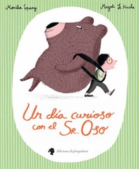 Un dia curioso con el sr.Oso - Librerie.coop
