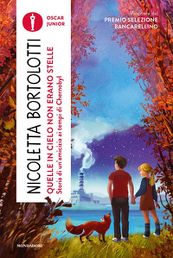 Quelle in cielo non erano stelle. Storia di un'amicizia ai tempi di Chernobyl - Librerie.coop Quelle in cielo non erano stelle. Storia di un'amicizia ai tempi di Chernobyl - Librerie.coop