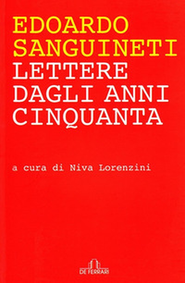 Lettere dagli anni Cinquanta - Librerie.coop Lettere dagli anni Cinquanta - Librerie.coop