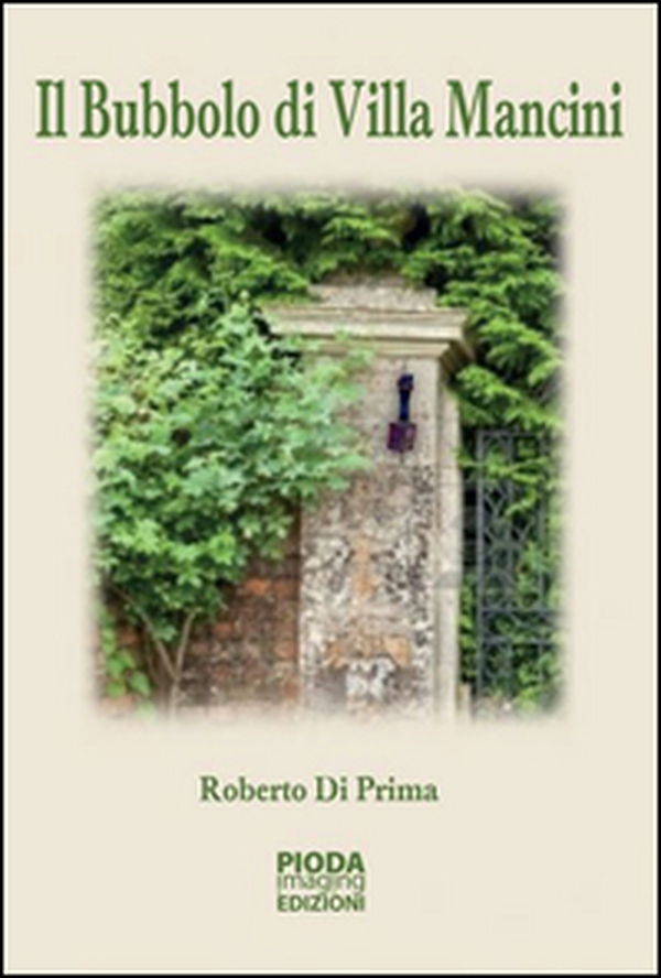 Il Bubbolo di villa Mancini - Librerie.coop