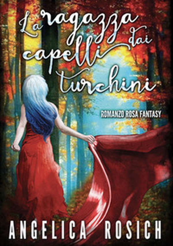 La ragazza dai capelli turchini - Librerie.coop La ragazza dai capelli turchini - Librerie.coop