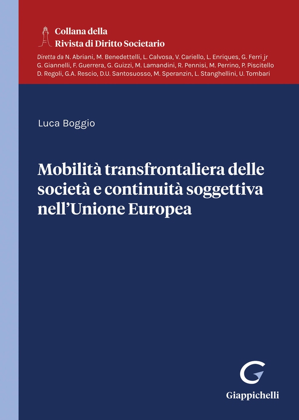 Mobilità transfrontaliera delle società e continuità soggettiva nell'Unione Europea - Librerie.coop Mobilità transfrontaliera delle società e continuità soggettiva nell'Unione Europea - Librerie.coop