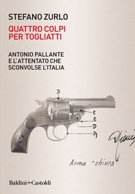 Quattro colpi per Togliatti - Librerie.coop Quattro colpi per Togliatti - Librerie.coop