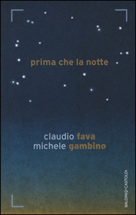 Prima che la notte - Librerie.coop