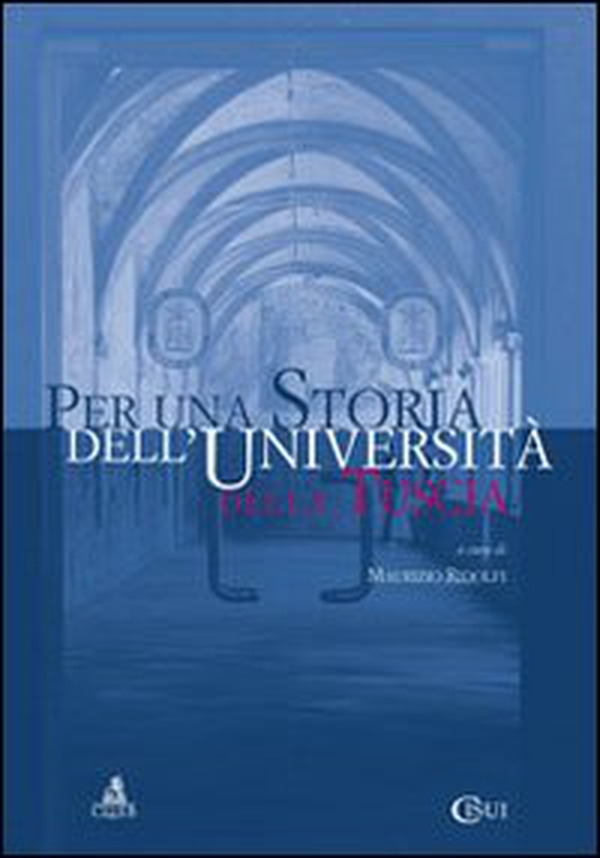 Per una storia dell'Università della Tuscia. Estratto da annali delle Università italiane (2012) - Librerie.coop Per una storia dell'Università della Tuscia. Estratto da annali delle Università italiane (2012) - Librerie.coop