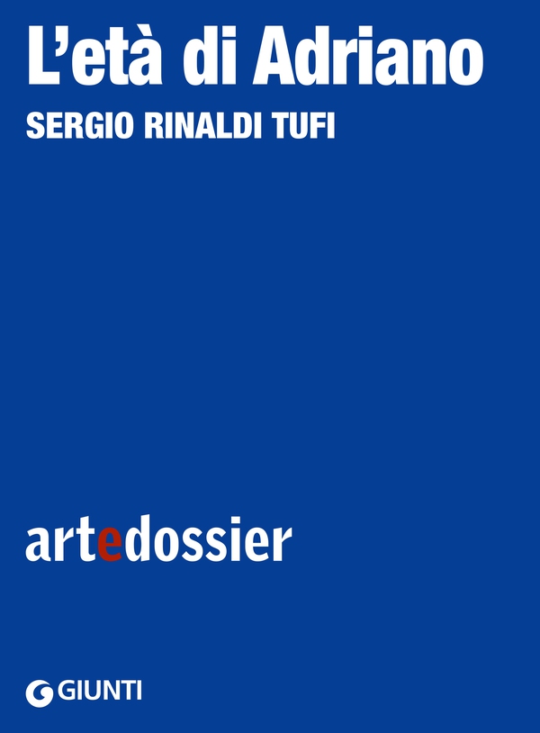 L'età di Adriano - Librerie.coop L'età di Adriano - Librerie.coop