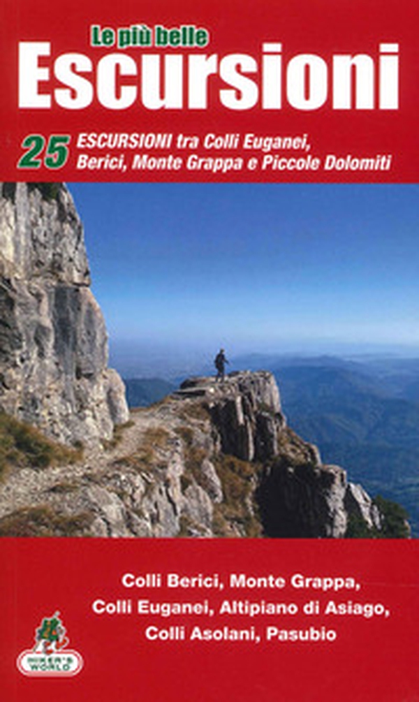 Le più belle escursioni del nostro territorio - Librerie.coop Le più belle escursioni del nostro territorio - Librerie.coop