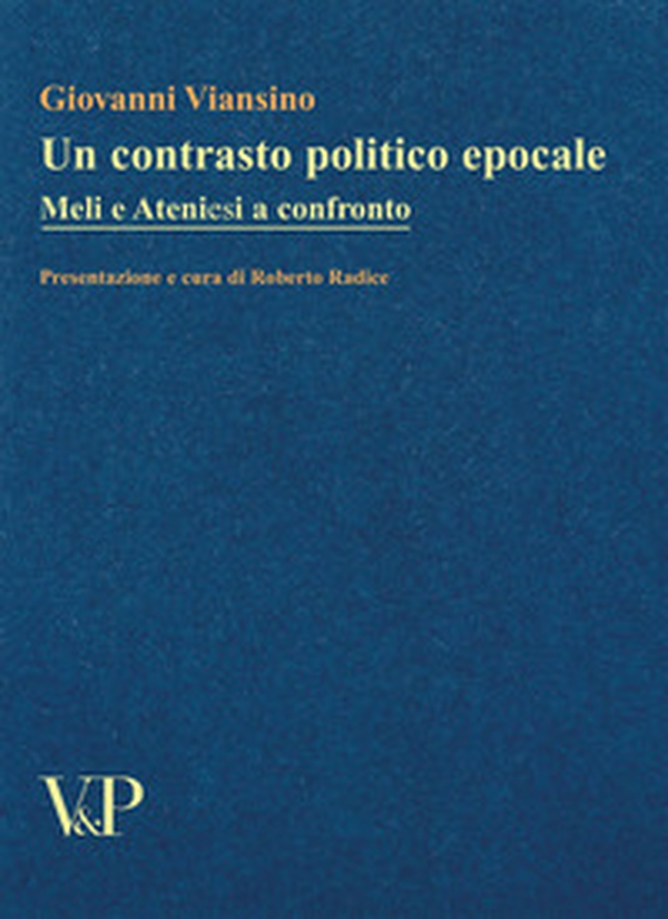 Un contrasto politico epocale. Meli e Ateniesi a confronto - Librerie.coop Un contrasto politico epocale. Meli e Ateniesi a confronto - Librerie.coop