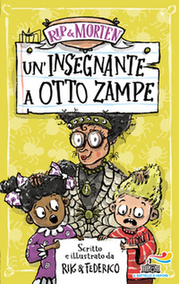 Un'insegnante a otto zampe. Rip & Morten - Librerie.coop Un'insegnante a otto zampe. Rip & Morten - Librerie.coop