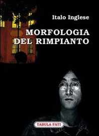 Morfologia del rimpianto - Librerie.coop Morfologia del rimpianto - Librerie.coop
