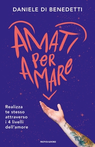 Amati per amare - Librerie.coop Amati per amare - Librerie.coop