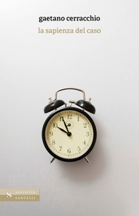 La sapienza del caso - Librerie.coop