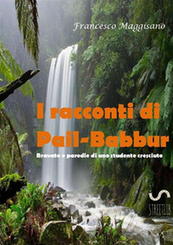 I racconti di Pail-Babbur - Librerie.coop I racconti di Pail-Babbur - Librerie.coop