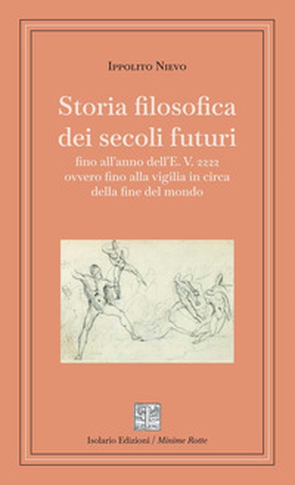 Storia filosofica dei secoli futuri - Librerie.coop