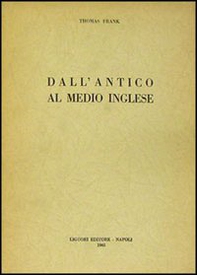 Dall'antico al medio inglese - Librerie.coop Dall'antico al medio inglese - Librerie.coop