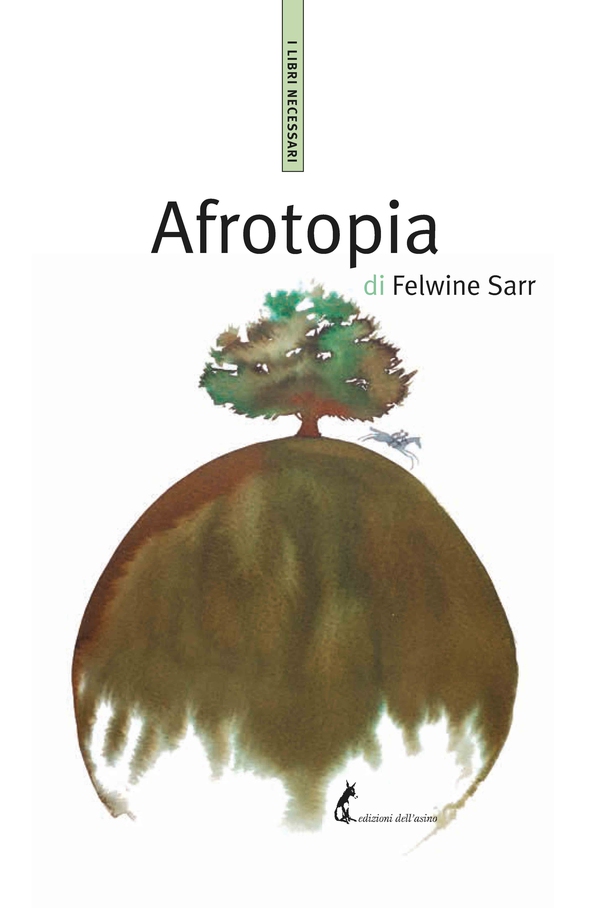 Afrotopia - Librerie.coop Afrotopia - Librerie.coop