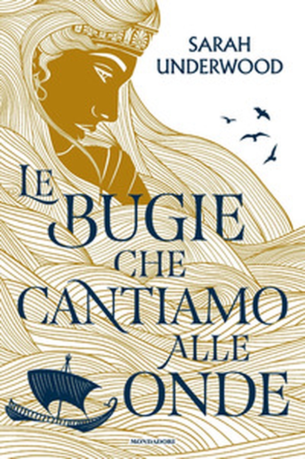 Le bugie che cantiamo alle onde - Librerie.coop Le bugie che cantiamo alle onde - Librerie.coop