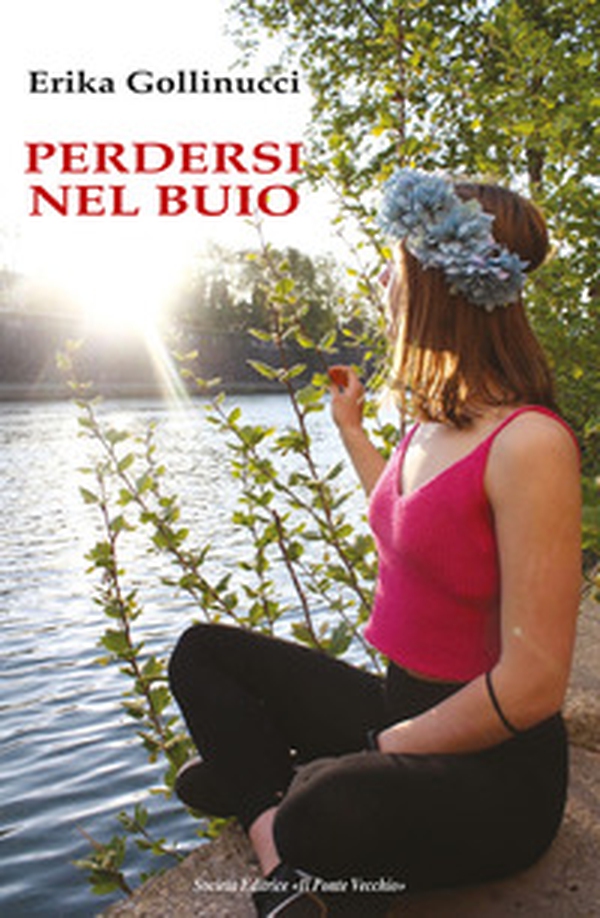Perdersi nel buio - Librerie.coop Perdersi nel buio - Librerie.coop