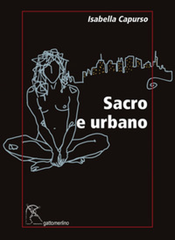 Sacro e urbano - Librerie.coop Sacro e urbano - Librerie.coop