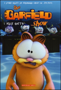 Pesce gatto. The Garfield show - Librerie.coop
