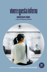 Vivere questo inferno - Librerie.coop