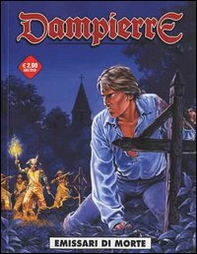Emissari di morte. Dampierre - Librerie.coop