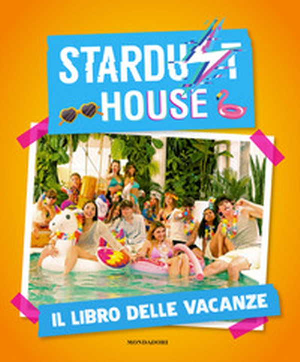 Stardust house. Il libro delle vacanze - Librerie.coop Stardust house. Il libro delle vacanze - Librerie.coop