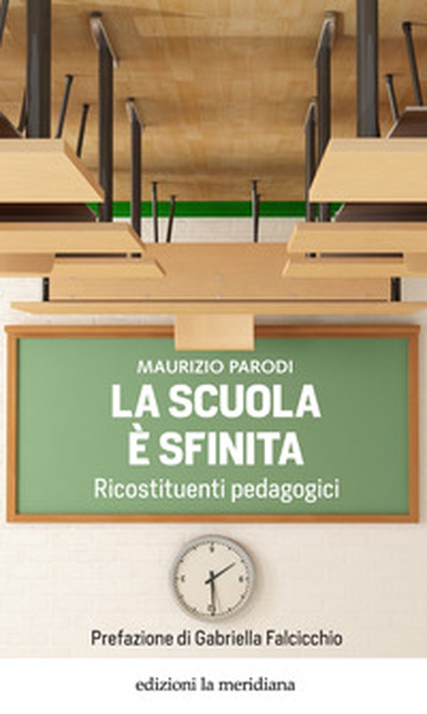 La scuola è sfinita. Ricostituenti pedagogici - Librerie.coop La scuola è sfinita. Ricostituenti pedagogici - Librerie.coop