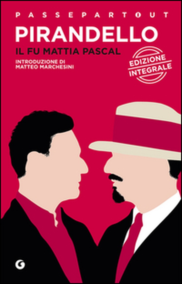 Il fu Mattia Pascal - Librerie.coop Il fu Mattia Pascal - Librerie.coop