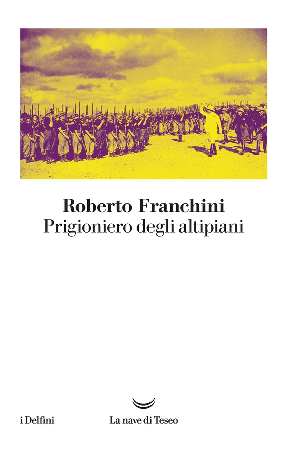 Prigioniero degli altipiani - Librerie.coop Prigioniero degli altipiani - Librerie.coop