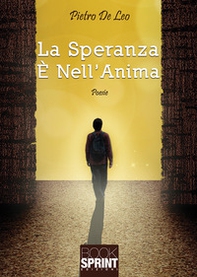 La speranza è nell'anima - Librerie.coop