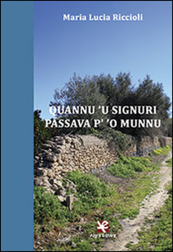 Quannu 'u Signuri passava p' 'o munnu - Librerie.coop Quannu 'u Signuri passava p' 'o munnu - Librerie.coop
