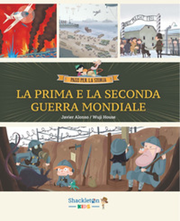 La Prima e la Seconda guerra mondiale - Vol. 7 - Librerie.coop La Prima e la Seconda guerra mondiale - Vol. 7 - Librerie.coop