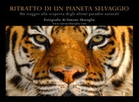 Ritratto di un pianeta selvaggio - Librerie.coop Ritratto di un pianeta selvaggio - Librerie.coop