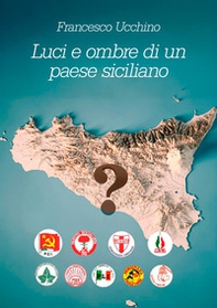 Luci e ombre di un paese siciliano - Librerie.coop
