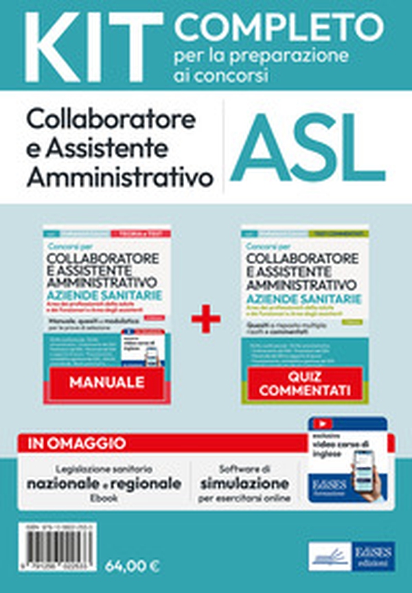 Collaboratore e Assistente Amministrativo nelle Aziende Sanitarie. Kit - Librerie.coop Collaboratore e Assistente Amministrativo nelle Aziende Sanitarie. Kit - Librerie.coop