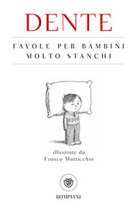 Favole per bambini molto stanchi - Librerie.coop Favole per bambini molto stanchi - Librerie.coop