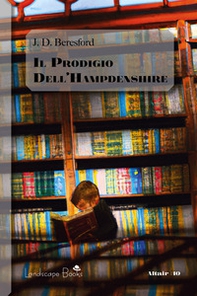 Il prodigio dell'Hampdenshire - Librerie.coop