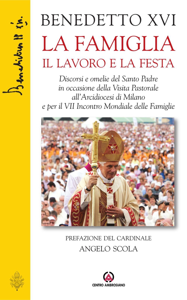 La famiglia il lavoro la festa - Librerie.coop La famiglia il lavoro la festa - Librerie.coop