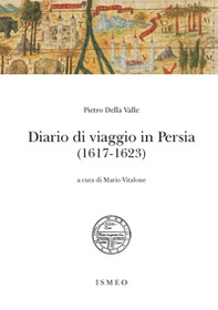 Diario di viaggio in Persia (1617-1623) - Librerie.coop