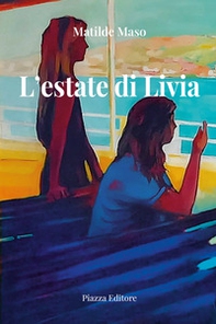 L'estate di Livia - Librerie.coop