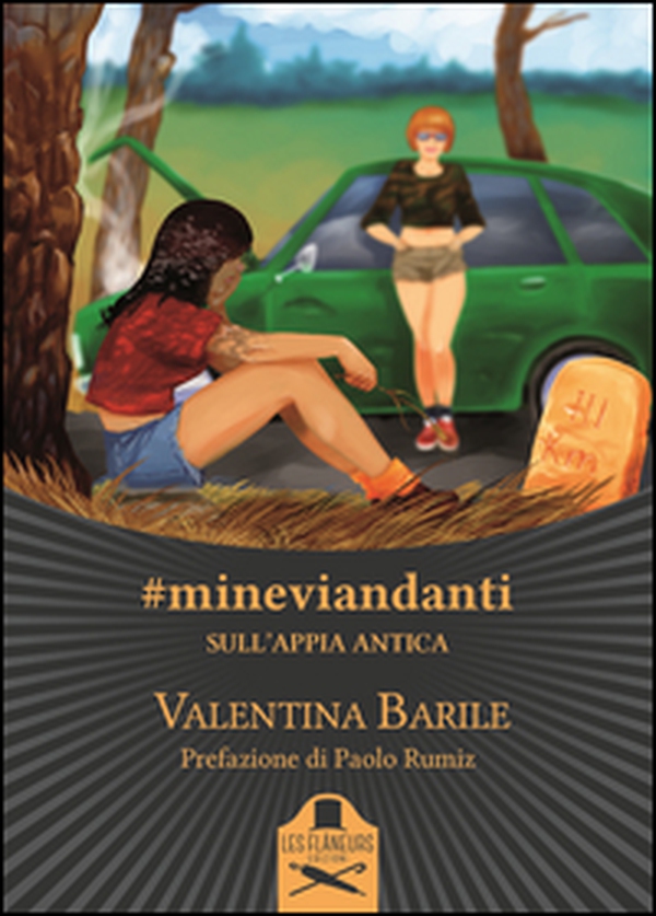 #mineviandanti sull'Appia Antica - Librerie.coop #mineviandanti sull'Appia Antica - Librerie.coop