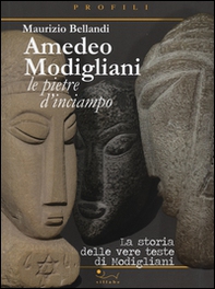 Amedeo Modigliani. Le pietre d'inciampo. La storia delle vere teste di Modigliani - Librerie.coop Amedeo Modigliani. Le pietre d'inciampo. La storia delle vere teste di Modigliani - Librerie.coop