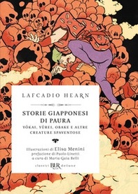 Storie giapponesi di paura. Yokai, yurei, obake e altre creature spaventose - Librerie.coop