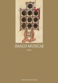 Imago Musicae. Ediz. italiana, inglese e francese - Vol. 33 - Librerie.coop Imago Musicae. Ediz. italiana, inglese e francese - Vol. 33 - Librerie.coop