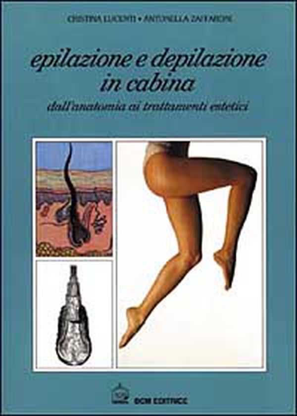 Epilazione e depilazione in cabina - Librerie.coop Epilazione e depilazione in cabina - Librerie.coop